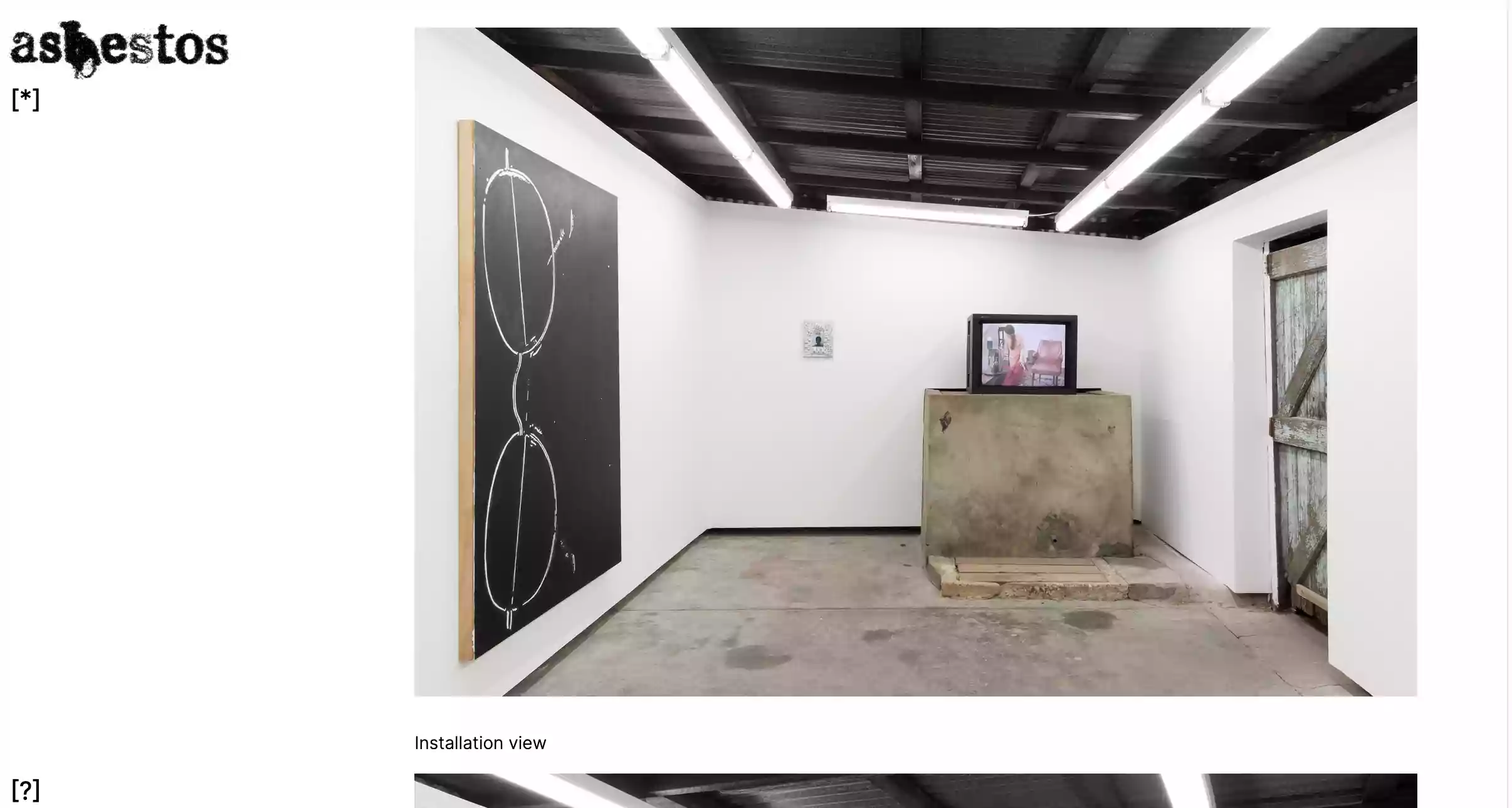 A screen capture of the Asbestos website showing the white walls, odd concrete plinth, distressed wooden door of the gallery. Currently hung is a large painting showing a pair of glasses and a television mid broadcast capturing a woman next to a leather chair.